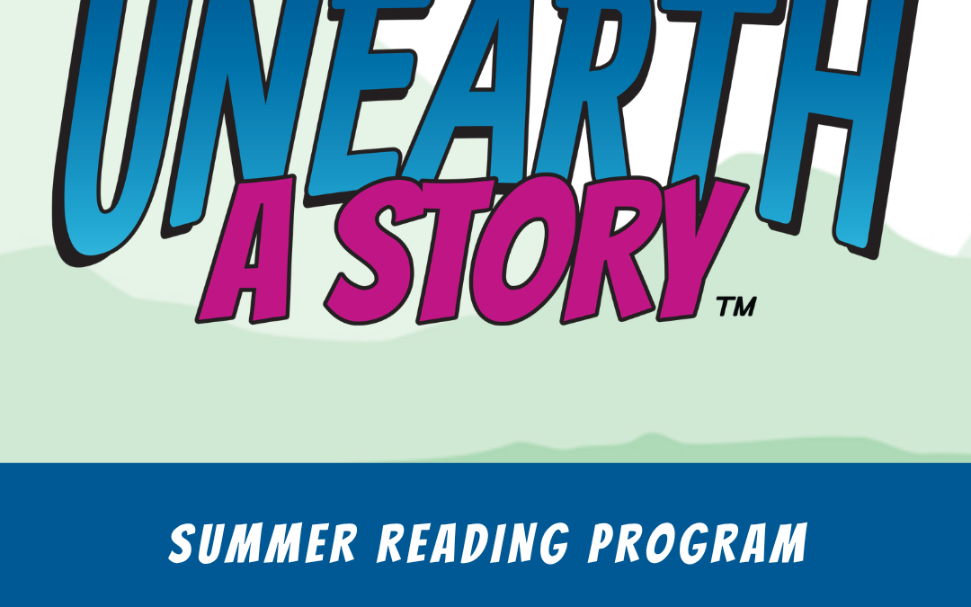 Unearth a Story: Summer Reading 2026